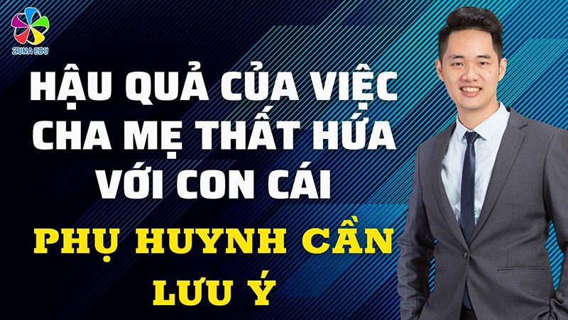 Hậu quả của việc cha mẹ thất hứa với con cái