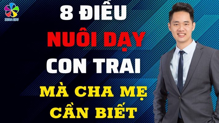 8 điều khi nuôi dạy con trai mà cha mẹ cần biết