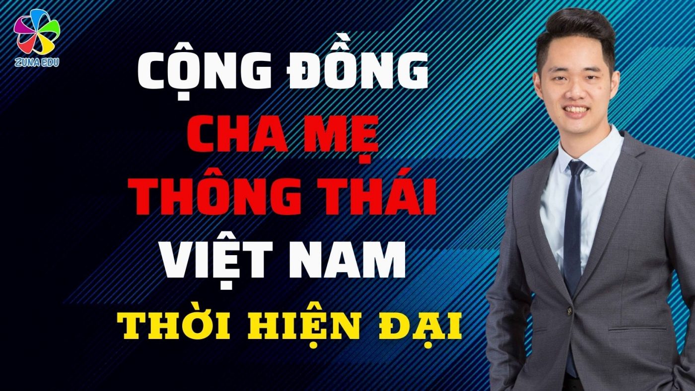 Cộng đồng cha mẹ thông thái Việt Nam thời hiện đại