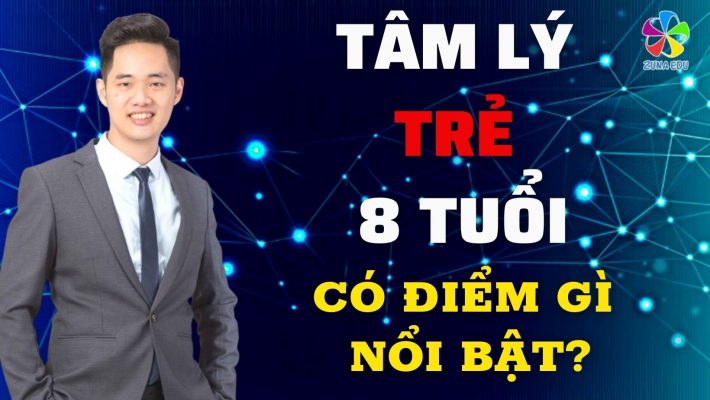 Tâm lý trẻ 8 tuổi có điểm gì nổi bật?