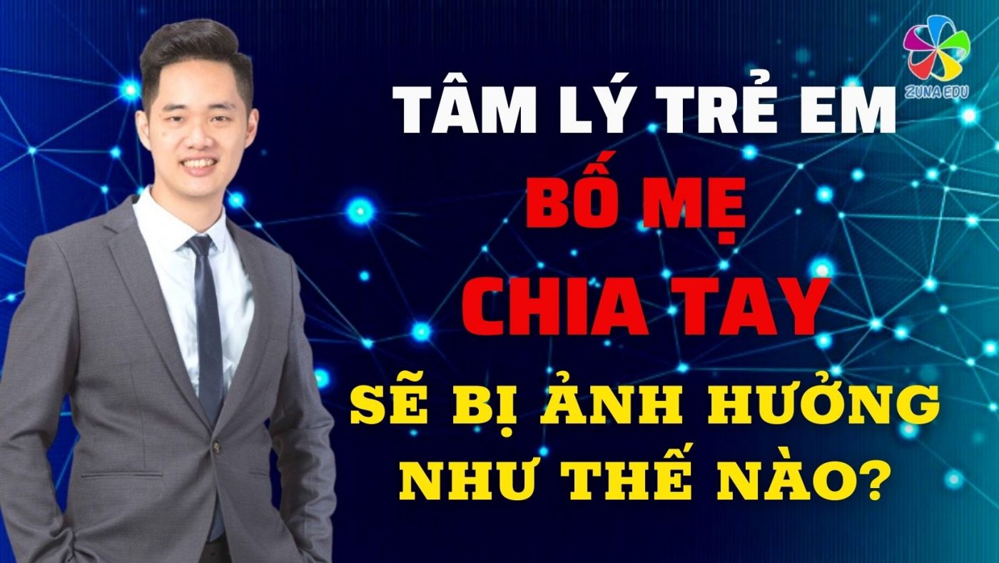 Tâm lý trẻ em khi bố mẹ chia tay sẽ bị ảnh hưởng như thế nào?